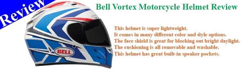 Bell Vortex Motorcycle Helmet Review